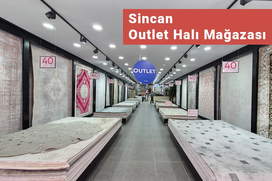 Binbirdesen Halı Sincan Outlet Halı Mağazası - Outlet Halı Katı