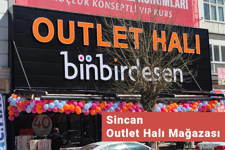 Binbirdesen Halı Sincan Outlet Halı Mağazası